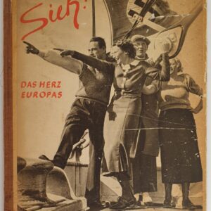 Sieh - das Herz Europas - 1937.