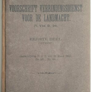 Voorschrift No. 36 - Voorschrift Verbindingsdienst voor de Landmacht - Dutch Army Regulations No. 36 - Liaison Service for the Army