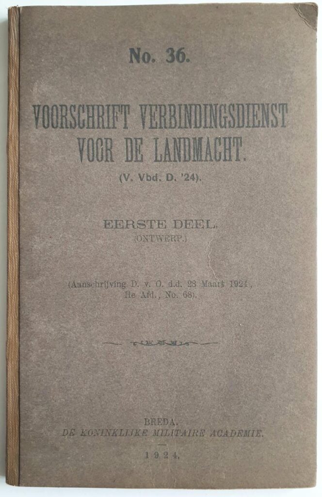 Voorschrift No. 36 - Voorschrift Verbindingsdienst voor de Landmacht - Dutch Army Regulations No. 36 - Liaison Service for the Army