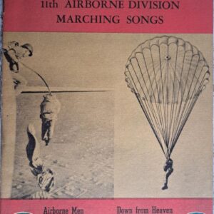 11th Airborne Division Marching Songs - The "Angels" Sing 1951.