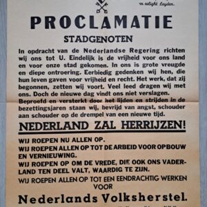 Originele Nederlandse proclamatie uit Leiden in nieuwstaat 5 mei 1945. - Original Dutch proclamation from Leiden in new condition.